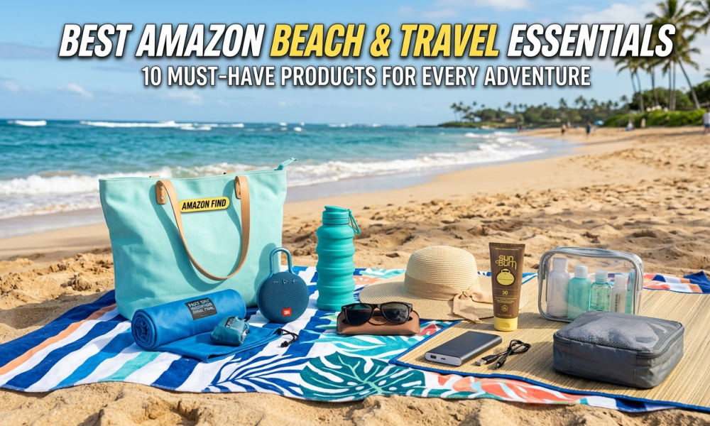 A collection of Amazon beach and travel essentials neatly arranged on a vibrant tropical towel and straw mat on a sandy beach. Items include a mint-green tote bag, a collapsible water bottle, a portable speaker, a microfiber towel, sunglasses, a sun hat, sunscreen, packing cubes, and a clear toiletry bag, with a tropical ocean and palm trees in the background.
